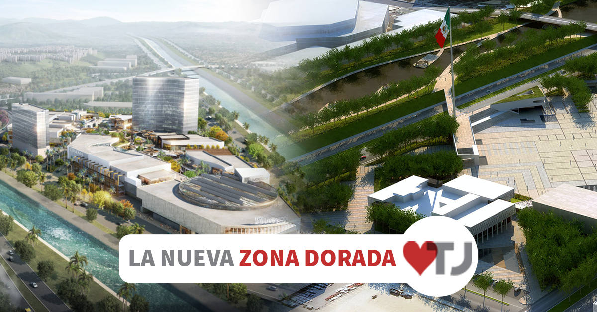 La zona de Tijuana que se convertirá en 